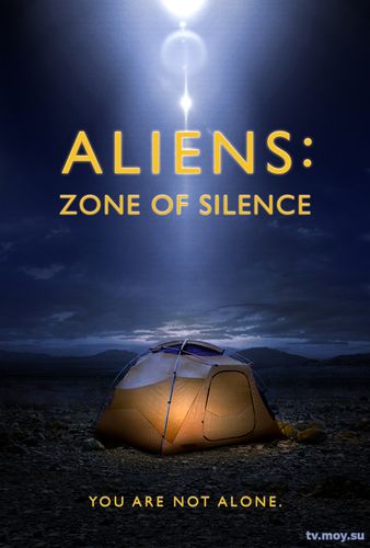 Пришельцы: Зона тишины / Aliens: Zone of Silence (2017) Фмльм онлайн бесплатно