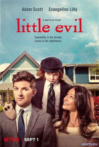 Маленькое зло / Little Evil (2017) фильм онлайн бесплатно