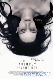 Демон внутри / The Autopsy of Jane Doe (2017) фильм онлайн бесплатно