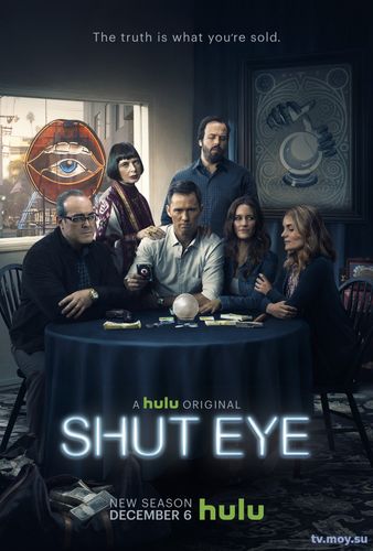 Ясновидец / Третий глаз / Shut Eye(1-2 сезон) все серии (2017) Сериал онлайн бесплатно